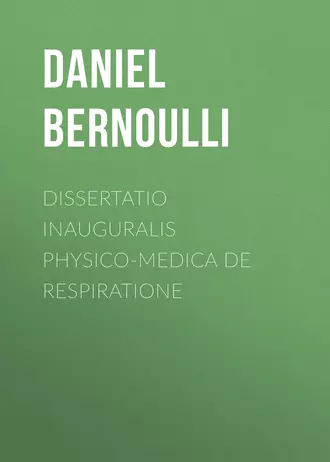 Dissertatio inauguralis physico-medica de respiratione