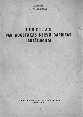 Lekcijas par augstākās nervu darbības jautājumiem