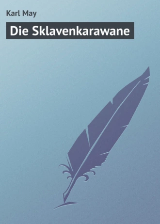 Die Sklavenkarawane