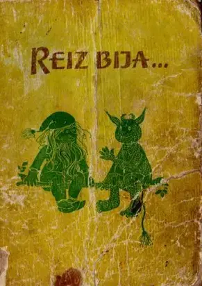 Reiz bija... Latviešu tautas teikas