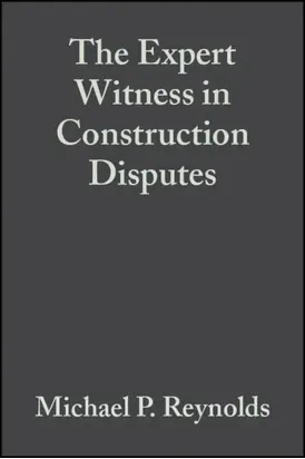 The Expert Witness in Construction Disputes