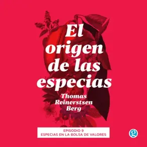 Especias en la bolsa de valores - El origen de las especias, Episodio 9