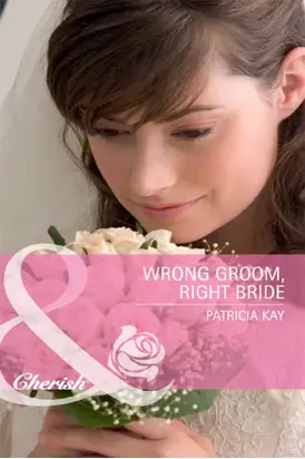 Wrong Groom, Right Bride