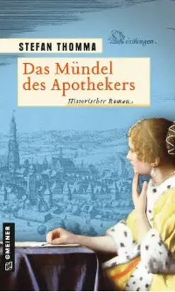 Das Mündel des Apothekers