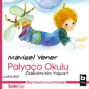 Palyaço Okulu 1 – Ödevimi Kim Yapar