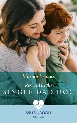Rescued By The Single Dad Doc