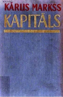 Kapitāls: Otrais sējums 2. Grāmata: Politiskas ekonomijas kritika.  Kapitāla apgrozības process
