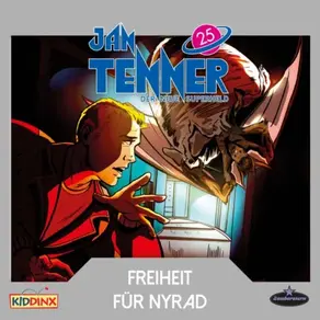 Jan Tenner, Der neue Superheld, Folge 25: Freiheit für Nyrad