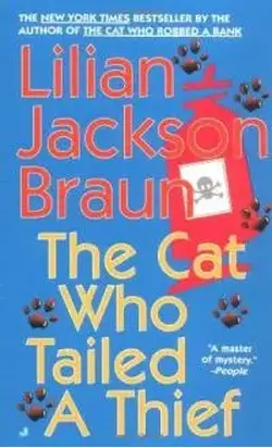 The Cat Who Tailed A Thief