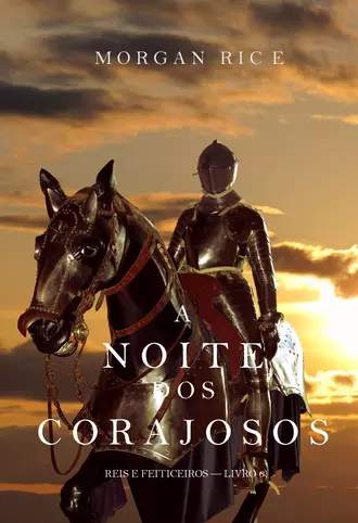 A Noite dos Corajosos