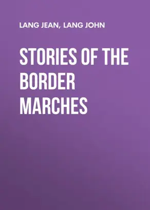 Stories of the Border Marches