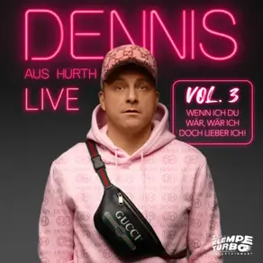 Dennis aus Hürth - Wenn ich Du wär, wär ich doch lieber ich! (Live)