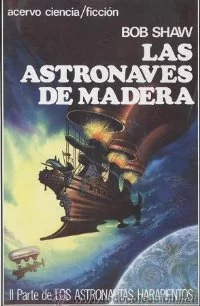 Las astronaves de madera