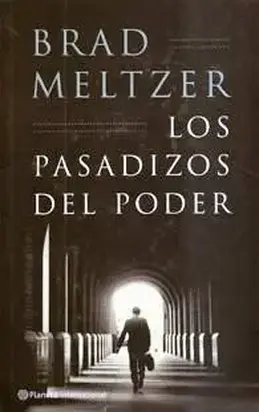Los Pasadizos Del Poder