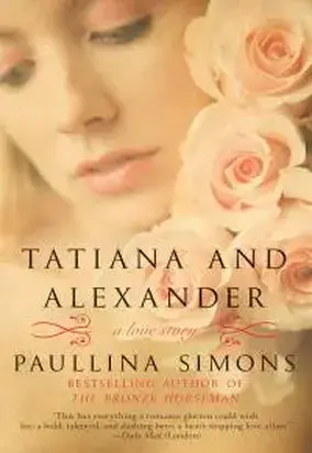 Tatiana and Alexander: A Novel