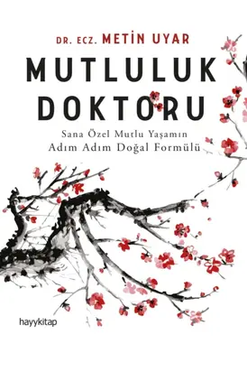 Mutluluk Doktoru