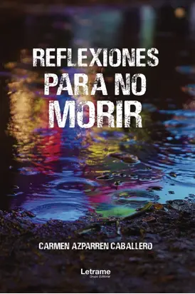 Reflexiones para no morir