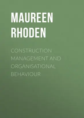 Construction Management and Organisational Behaviour
