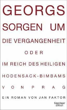 Georgs Sorggen um die Vergangenheit