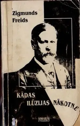 Kādas ilūzijas nākotne