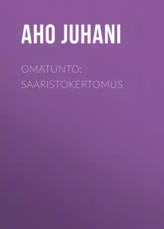 Omatunto: Saaristokertomus