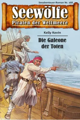 Seewölfe - Piraten der Weltmeere 168