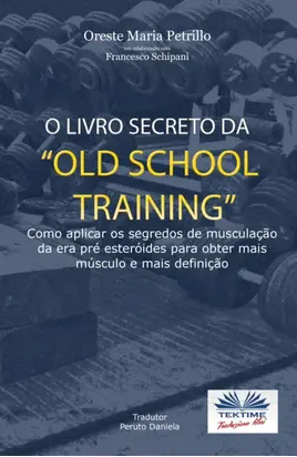 O Livro Secreto Da ”Old School Training”