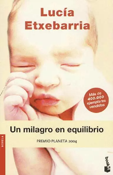 Un Milagro En Equilibrio