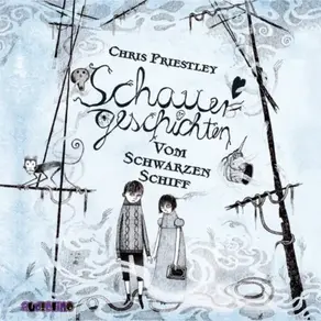 Schauergeschichten vom schwarzen Schiff - Schauergeschichten 2
