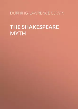 The Shakespeare Myth