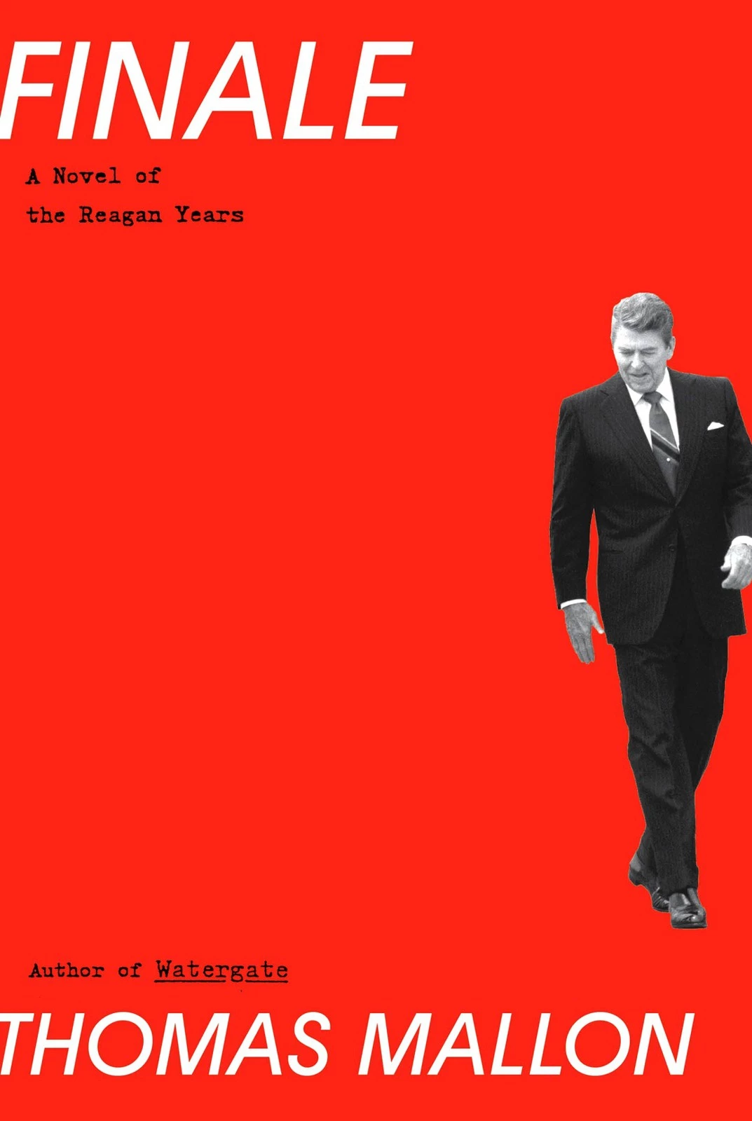 Finale: A Novel of the Reagan Years