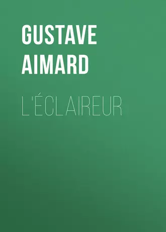 L'éclaireur