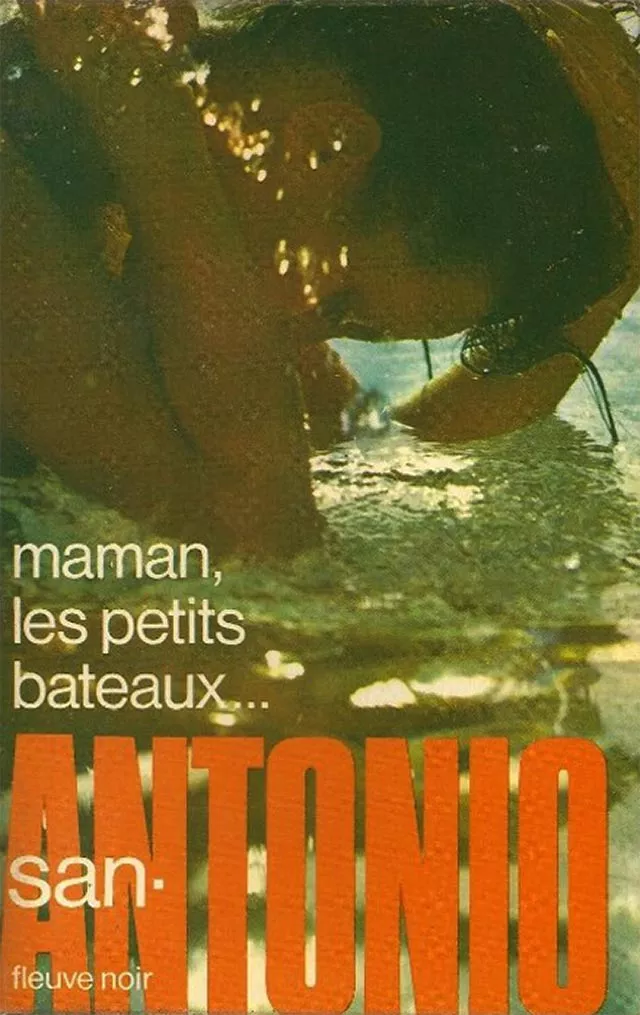 Maman, les petits bateaux…