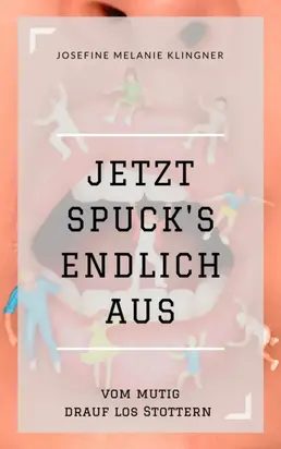 Jetzt spuck's endlich aus