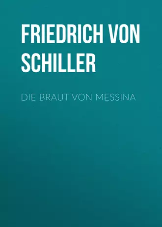 Die Braut von Messina