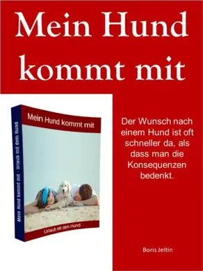 Mein Hund kommt mit