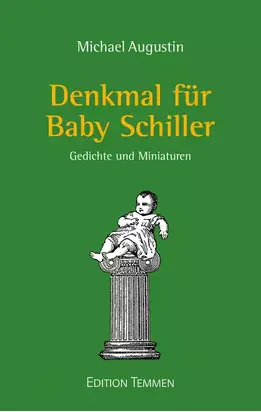 Denkmal für Baby Schiller