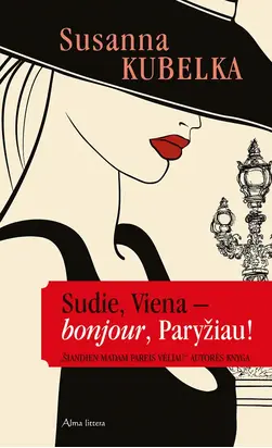 Sudie, Viena вЂ“ bonjour, ParyЕѕiau!