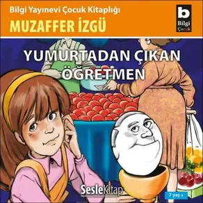 Yumurtadan Çıkan Öğretmen