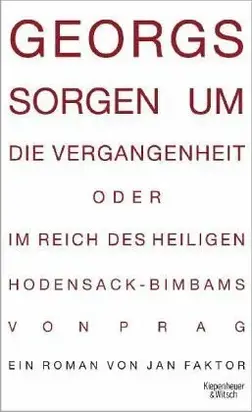 Georgs Sorggen um die Vergangenheit