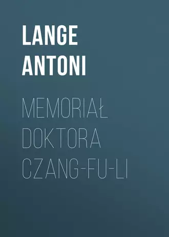 Memoriał doktora Czang-Fu-Li