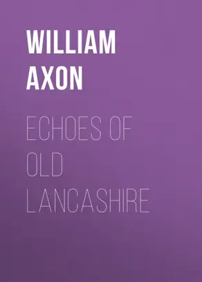 Echoes of old Lancashire