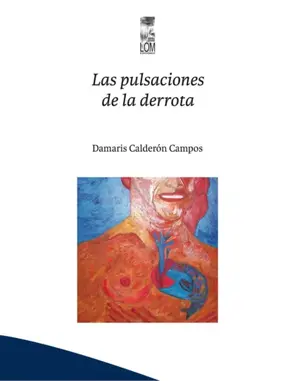 Las pulsaciones de la derrota