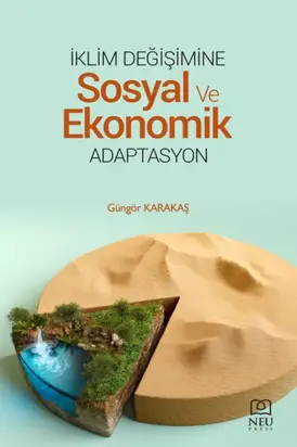 İKLİM DEĞİŞİMİNE SOSYAL VE EKONOMİK ADAPTASYON