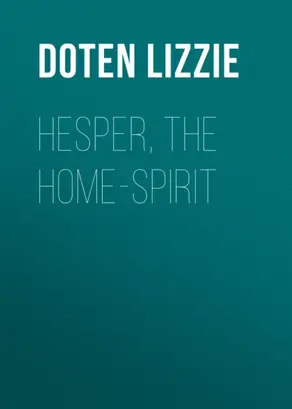 Hesper, the Home-Spirit