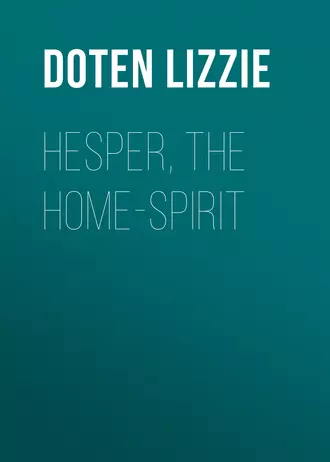 Hesper, the Home-Spirit