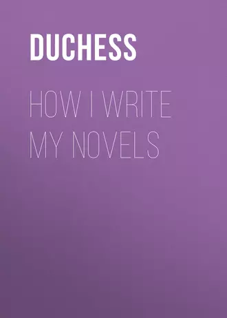 How I write my novels