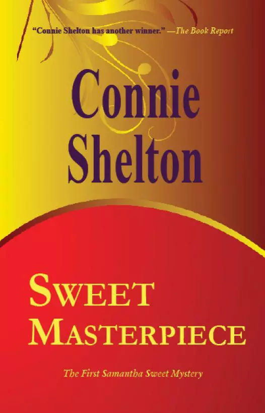Sweet Masterpiece: The First Samantha Sweet Mystery