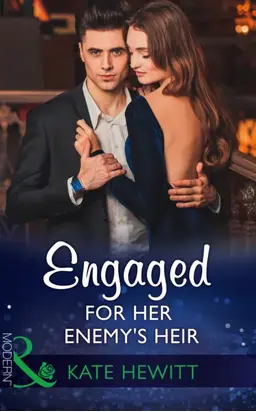 Engaged For Her Enemy's Heir