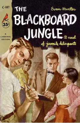 The blackboard jungle